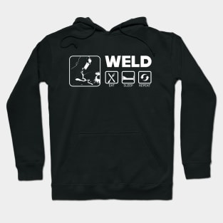 Welder - Weld eat sleep repeat Hoodie